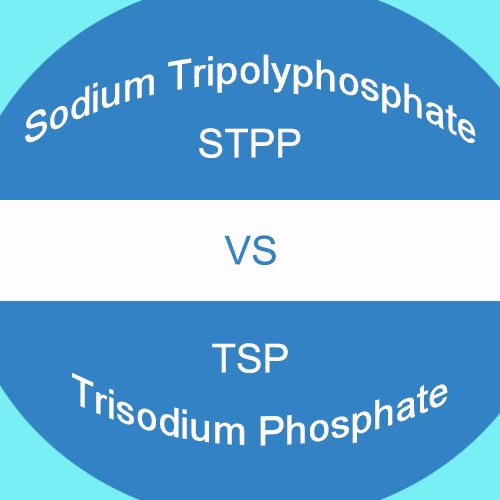 Sodium Tripolyphosphate vs Trisodium Phosphate