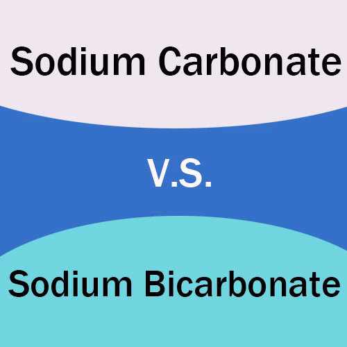 Sodium Carbonate vs Sodium Bicarbonate: Unraveling the Differences